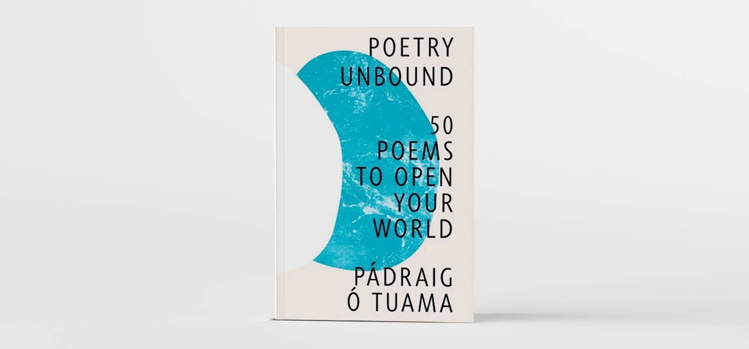 Image of Poetry Unbound: 50 Poems to Open Your World.